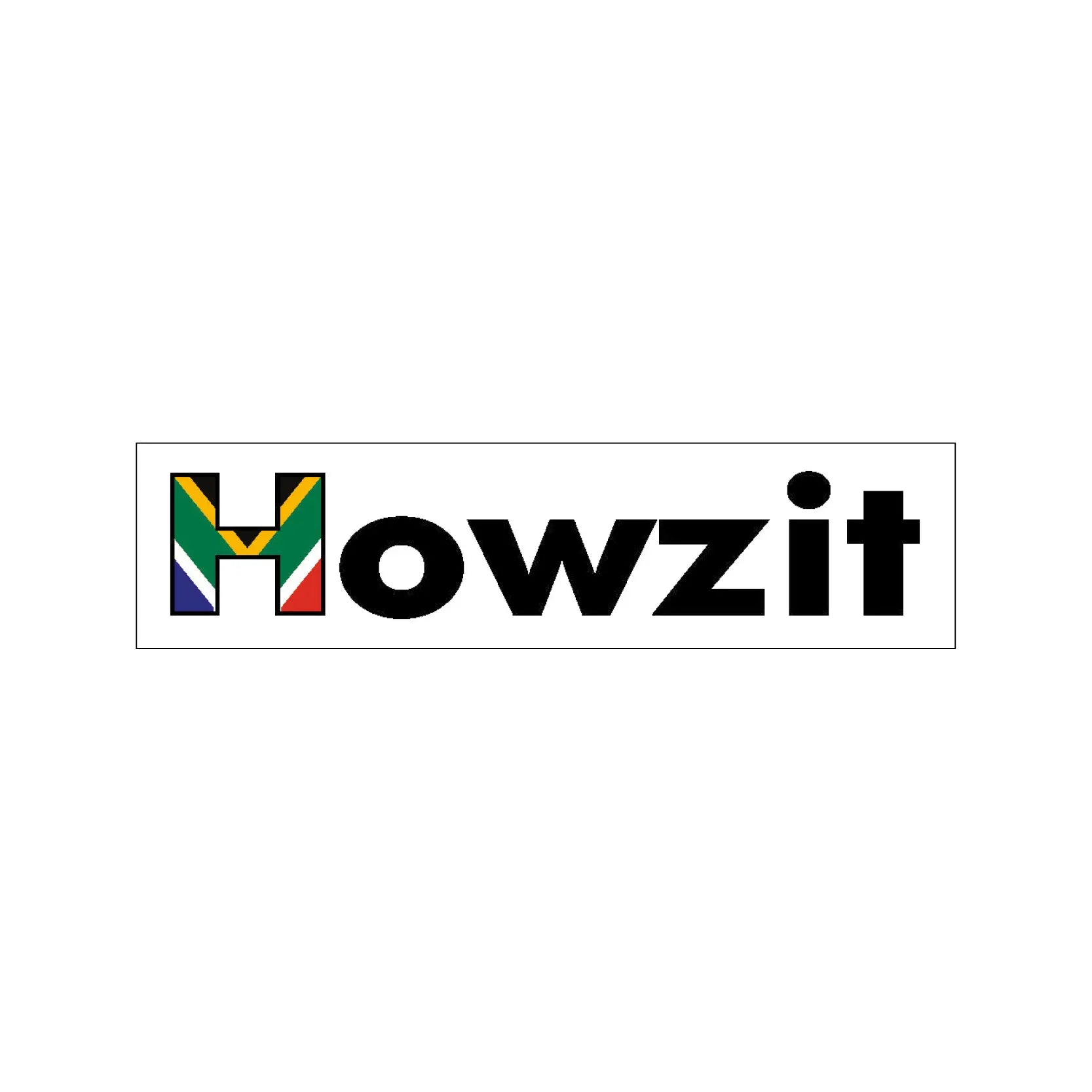 Howzit